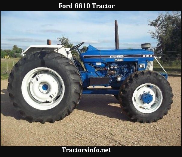 Ford 6610 Tractor HP, Price, Specs, Weight & Reviews