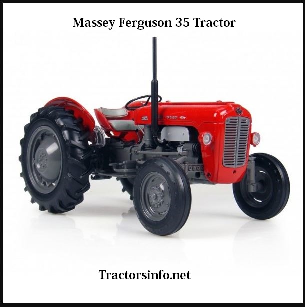 Massey Ferguson 35 HP Tractor Price, Specs, Review, Top Speed