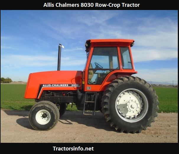 Allis Chalmers 8030 Specs, Price, Review