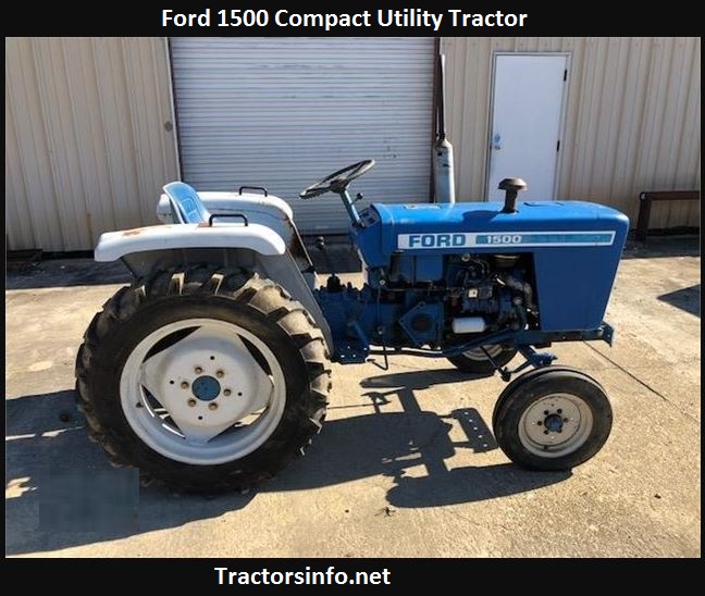 Ford 1500 Tractor Price, Specs, Reviews