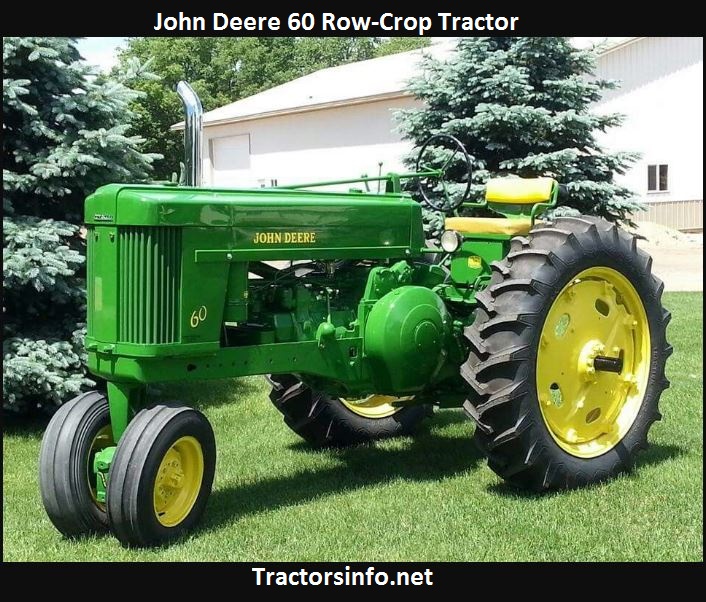 John Deere 60 Tractor Horsepower, Price, Specs, Review