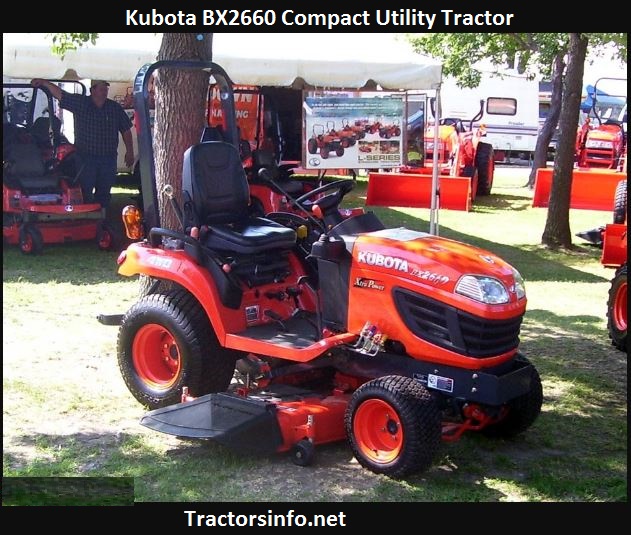 Kubota BX2660 Price, Specs, Review, Attachments
