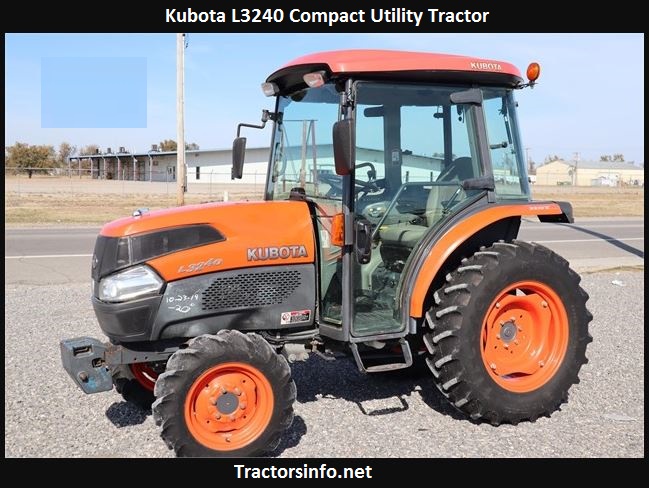 Kubota L3240 New Price, Specs, Oil Capacity, Review, Attachments