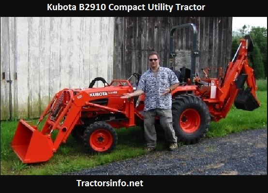 Kubota B2910 Price, Specs, Weight, Review, Attachments
