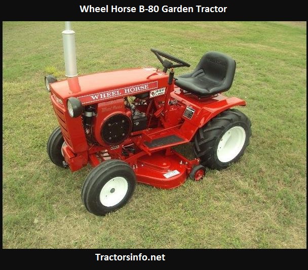 Wheel Horse B-80 Price, Specs, Review, Attachments