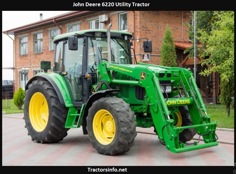 John Deere 6220 Horsepower, Price, Specs, Reviews