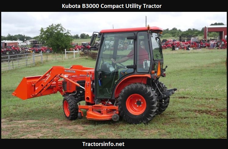 Kubota B3000 Price, Specs, HP, Review, Attachments