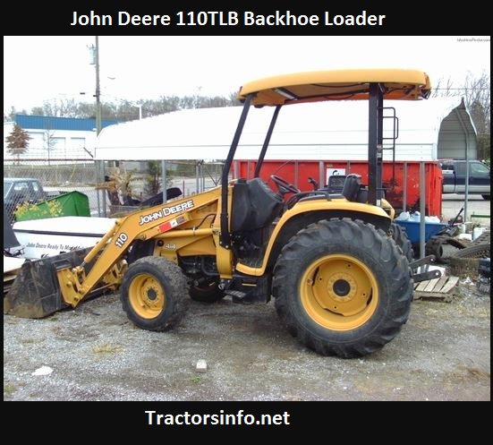 John Deere 110TLB Specs, Price, Review, Attachments
