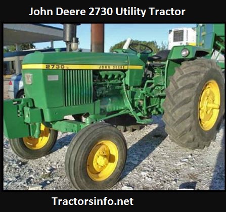 John Deere 2730 Tractor Price, Specs, Review