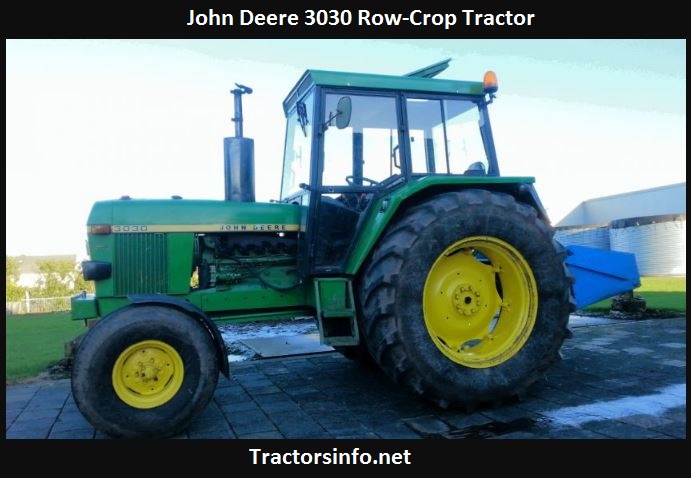 John Deere 3030 Tractor Price, Specs, Review