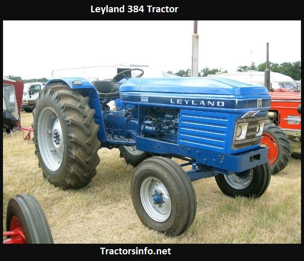 Leyland 384 Tractor Price, Specs, Review