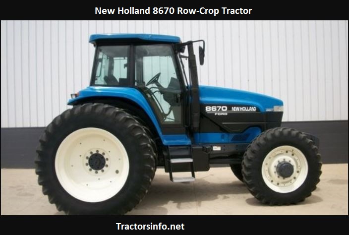 New Holland 8670 Horsepower, Price, Specs, Review, Serial Number