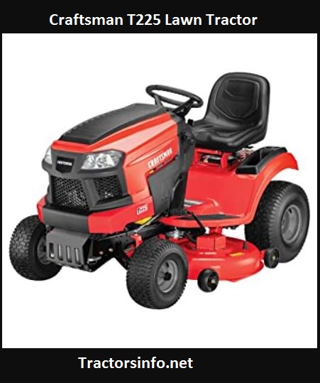 Craftsman T225 Lawn Tractor Price, Specs, Review, Attachments