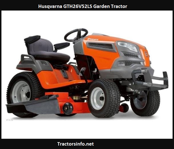 Husqvarna GTH26V52LS Price, Specs, Reviews