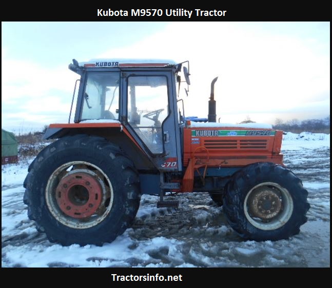 Kubota M9570 Utility Tractor Price, Specs, Review