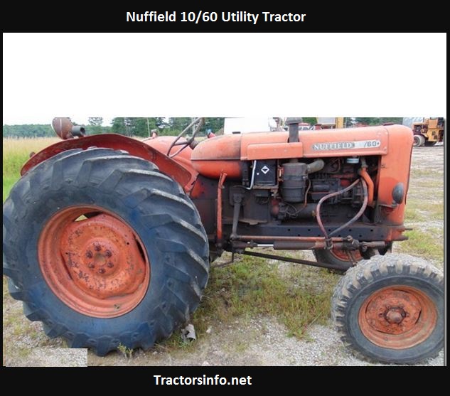 Nuffield 10-60 Tractor Specs, Price, Review
