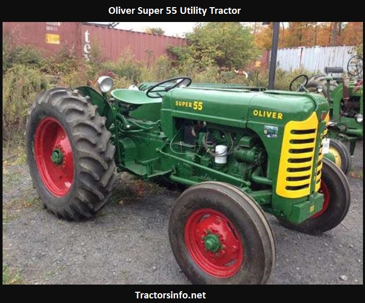Oliver Super 55 Tractor Price, Specs, Review, Serial Numbers