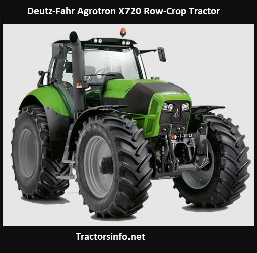 Deutz-Fahr Agrotron X720 Price, Specs, Review