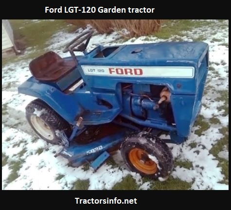 Ford LGT-120 Garden Tractor Price, Specs, Attachments