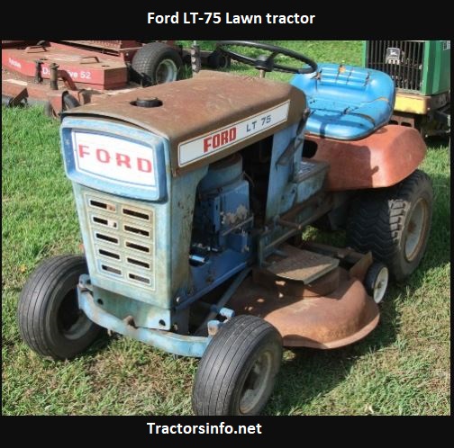 Ford LT-75 Price, Specs, Review, Attachments