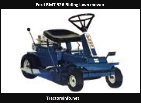 Ford RMT 526 Price, Specs, Review, Attachments