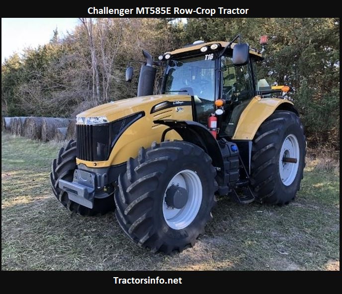 Challenger MT585E Row-Crop Tractor Price, Specs, Review