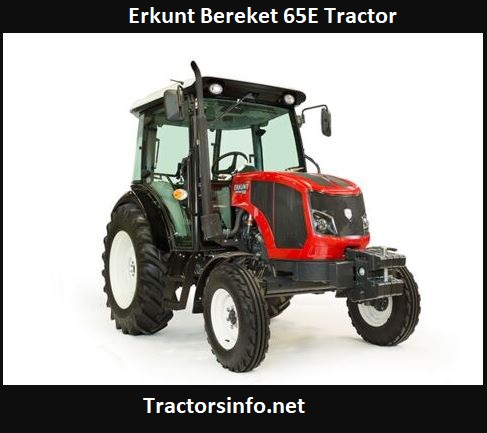 Erkunt Bereket 65E Tractor Price, Specs, Review