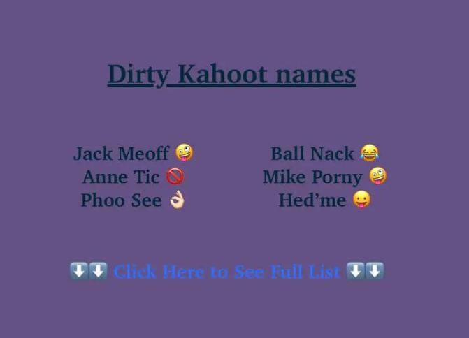 Dirty Kahoot names