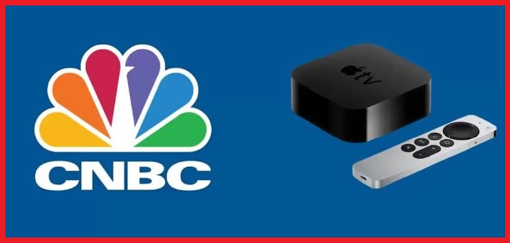 How to Activate CNBC on Apple TV Device