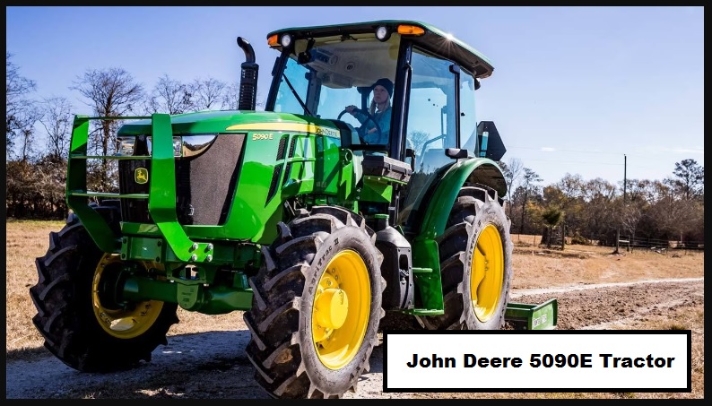 John Deere 5090E Price, Specs, Review , Attachments 
